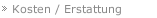Kosten / Erstattung